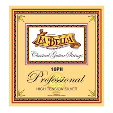 Cuerdas Nylon La Bella 10ph Profesional High Tension Silver 