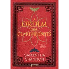 A Ordem Dos Clarividentes, De Shannon, Samantha. Editora Rocco Ltda, Capa Mole Em Português, 2017