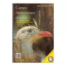 Cantos Harmoniosos Da América (del Sur)+ Relogio Bilingue