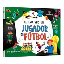 Quiero Ser Un Jugador De Futbol - Lexus