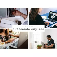 Asesoría Y Acompañamiento Para Buscar Trabajo O Nuevo Empleo