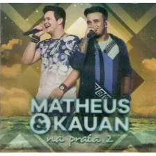 Matheus & Kauan - Na Praia 2 - Cd