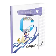 Caligrafix Cuaderno Caligrafia 5 Basico Cuadricula