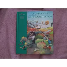 Livro: O Lobo E Os Sete Cabritinhos