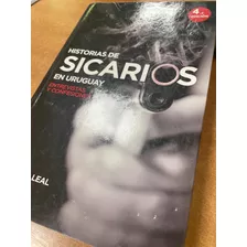 Libro Historia De Sicarios En Uruguay