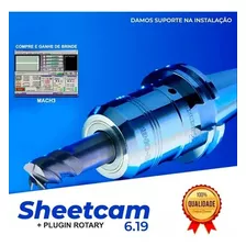 Sheetcam Tng 6.19 + Suporte Na Instalação + Rotaty