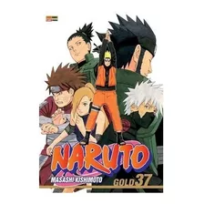 Naruto Gold Edição 37 - Mangá Panini