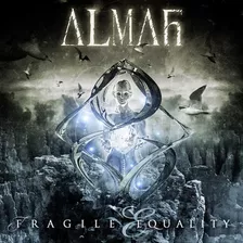 Almah - Fragile Equality (cd Lacrado)