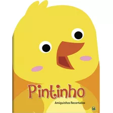 Amiguinhos Recortados Ii: Pintinho, De Mammoth World. Editora Todolivro Distribuidora Ltda., Capa Mole Em Português, 2022