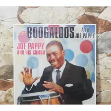 Joe Pappy - Boogaloos A La Pappy 