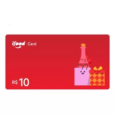 Cartão Presente Digital Ifood 10 - Entrega Via Chat