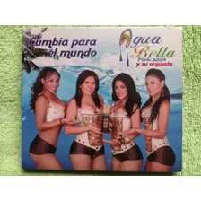 Eam Cd Agua Bella Cumbia Para El Mundo 2009 Edicion Peruana