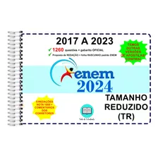 Enem Tr 2024 Provas 2017 A 2023 + Gabarito Oficial