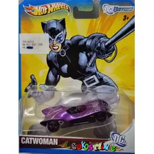 Hot Wheels Catwoman Mulher Gato Dc Universe 2012 Lacrado