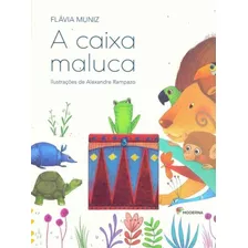 Caixa Maluca, A