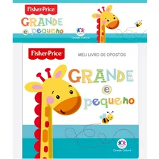 Fisher-price - Opostos, De Cultural, Ciranda. Ciranda Cultural Editora E Distribuidora Ltda., Capa Mole Em Português, 2019