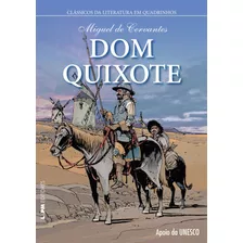 Dom Quixote Quadrinhos Unesco - Lpm