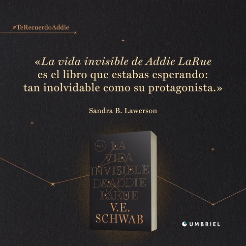 La Vida Invisible De Addie Larue /  V. E. Schwab