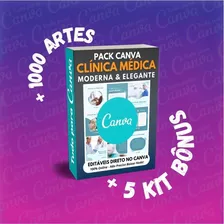 Pack Canva - Clínica Médica Elegante + Kit Bônus