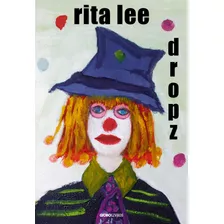 Dropz, De Lee, Rita. Editora Globo S/a, Capa Mole Em Português, 2017