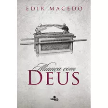 Aliança Com Deus, De Macedo, Edir. Unipro Editora Ltda,unipro Editora, Capa Mole Em Português, 2020