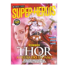 Revista Mundo Dos Super Heróis - Thor A Deusa Do Trovão #118