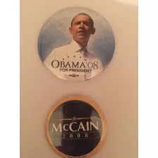 2 Broches / Pins Obama E Mccain Eleições Estados Unidos 2008