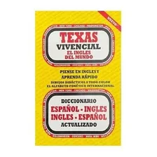 Diccionario Texas Vivencial Español Ingles