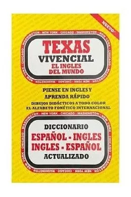 Diccionario Texas Vivencial Español Ingles