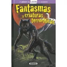 Fantasmas Y Criaturas Terroríficas - Niko Dominguez