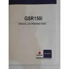 Manual Do Proprietário Suzuki Gsr150i 2012 Novo