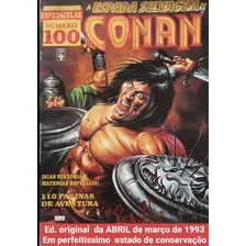 Conan Esp. Selvagem #100 1993 Original Abril Rara Zerada