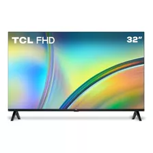 Tv Tcl 32 Pulgadas 81 Cm 32s5400af Fhd Led Smart Tv Android