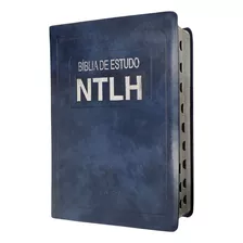 Bíblia De Estudo Ntlh Tamanho Grande Capa Luxo Azul Marinho