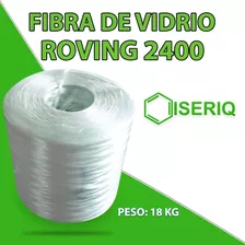 Rollo De Fibra De Vidrio En Roving 2400 - Iseriq