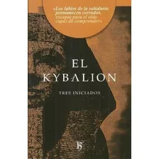 Kybalion (rustica) - Tres Iniciados (papel)