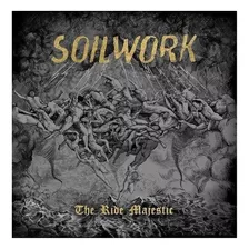 Cd Soilwork The Ride Majestic - Novo!!