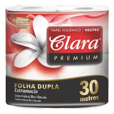 Papel Higiênico Folha Dupla 30m Com 4 Rolos Clara Premium