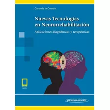 Nuevas Tecnologías En Neurorrehabilitación Cano