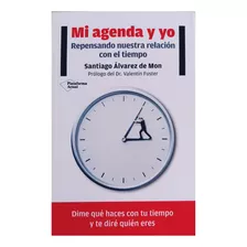 Repensando Nuestra Relaciona Con El Tiempo .