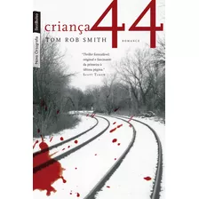 Criança 44 (edição De Bolso), De Tom Rob Smith. Editora Bestbolso, Capa Mole Em Português
