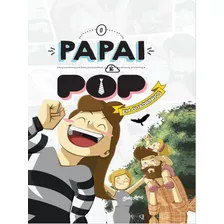 O Papai É Pop Em Quadrinhos 2, De Piangers, Marcos. Editora Belas Letras, Capa Mole Em Português