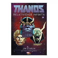 Livro Thanos Relatividade Infinita Capa Dura Marvel Panini