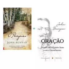 Kit 2 Livros John Bunyan O Peregrino E Oração 