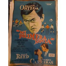 1 Antiguo Afiche De Cine Palito Ortega Mi Prmera Novia 544