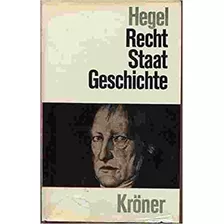 Livro Recht Staat Geschichte G.w. Fr. Hegel