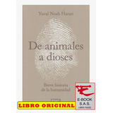 De Animales A Dioses ( Libro Y Original)