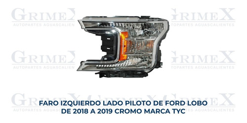 Faro Ford Pu / Lobo / F150 2018-18-2019-19 Cromo Tyc Foto 10