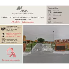 Vendo Casa En Privada Rio Negro Casa 6, Campo Verde. Temixco Morelos. Remate Bancario. Certeza Jurídica Y Entrega Garantizada