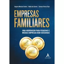 Empresas Familiares: Uma Abordagem Para Pequenas E Médias Empresas Bem-sucedidas, De Seabra, Augusto Messiass. Starling Alta Editora E Consultoria Eireli, Capa Mole Em Português, 2021